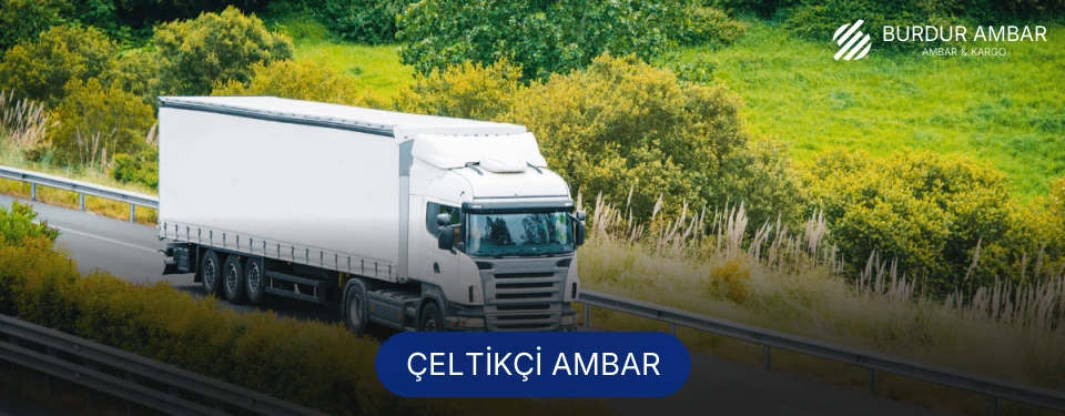 Çeltikçi Ambar Kargo