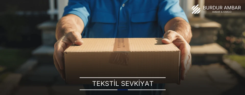 Burdur Tekstil Ürün Koruma ve İstifleme