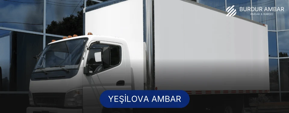 Yeşilova Ambar Kargo